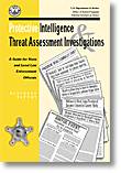 Protective Intelligence and Threat Assessment Investigations: A Guide for State and Local Law Enforcement Officials
