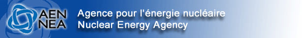 OECD Nuclear Energy Agency / L'Agence pour l'nergie nuclaire