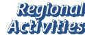 Regional Activities