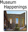 Museum Happenings