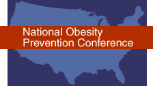 National Obesity Prevention Conference sponsored by USDA.