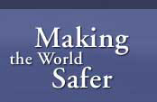 Making the World Safer