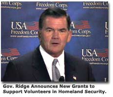 Gov. Ridge Announces New Grants to Support Volunteers in Homeland Security.