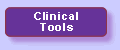 Button: Link to Clinical Tools page