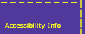Accessibility info