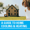 Guide to Heating & Cooling