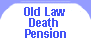 Click to see Old Law Death Pension Rates