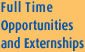 Full Time Opportunities and Externships
