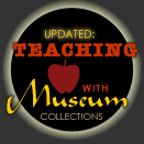 Graphic that announces "TEACHING with Museum Collections" feature