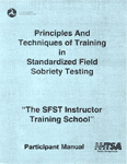 DWI Detection and Standardized Field Sobriety Testing Participant Manual Paperback