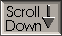 Scroll DOWN 