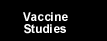 Vaccine Studies