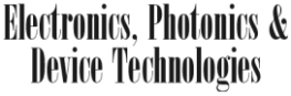 Electronics, Photonics and Device Technologies