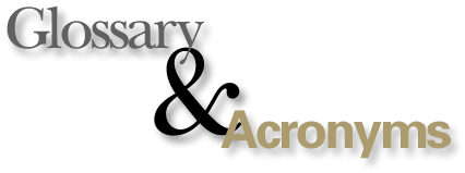 Glossary & Acronyms
