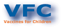 VFC is vaccines for children