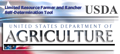 Limited Resource Farmer and Rancher Self Determination Tool