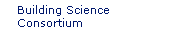Building Science Consortium