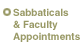 Sabbaticals and Faculty Appointments