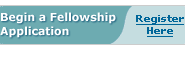 Begin a Fellowship Application - Register Here