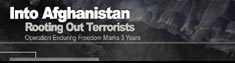Into Afghanistan-Rooting Out Terrorists