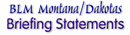BLM Montana/Dakotas Briefing Statements