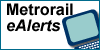Subscribe to Metrorail eAlerts