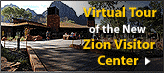 Virtual Tour of the New Zion Visitor Center