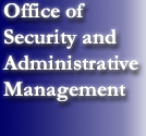 Office of Security and Administrative Management