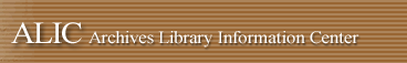 Archives Library Information Center (ALIC)