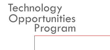Name of Program: Technology Opportunities Program