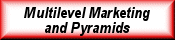 Link to Multilevel Marketing/Pyramids