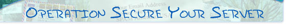 page title - Operation Secure Your Server