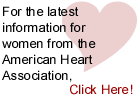 Visit the American Heart Association Women's Web Site