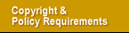Copyright & Policy Requirements