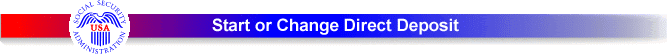 Start or Change Direct Deposit