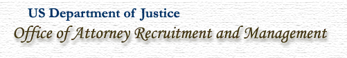 Office of Attorney Recruitment and Management