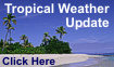 Click for the latest tropical weather news