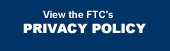 button link to the FTC's Privacy Policy