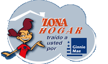 ZONA HOGAR traÃ­do a usted por Ginnie Mae