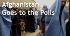 Afghanistan Goes to the Polls