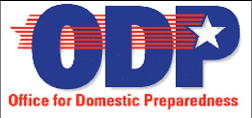 Homeland Security`s Office for Domestic Preparedness (ODP)