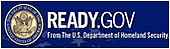 [Click here to visit the Ready.gov website]