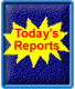TODAY REPORTS