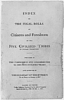 Index to the Final Rolls of Citizens and Freedmen of the Five Civilized Tribes in Indian Territory,
