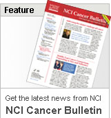 NCI Cancer Bulletin