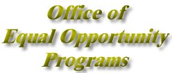 Office of Equal Opportunity Programs 
