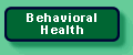 Link button: Behavioral Health