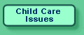 Link to Child Care Issues