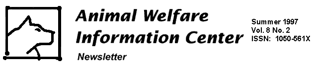 Animal Welfare Information Center Newsletter, Summer 1997, Vol. 8 No. 2, ISSN:  1050-561X
