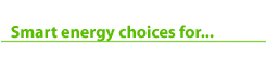 Smart Energy Choices for...